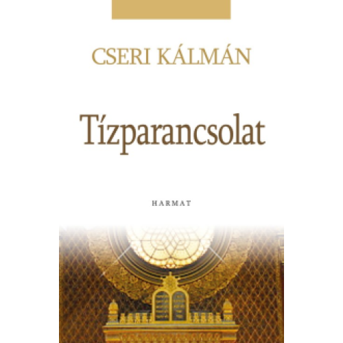 Tízparancsolat - Cseri Kálmán
